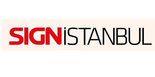 Sign İstanbul Uluslararası Endüstriyel Reklam ve Dijital Baskı Teknolojileri Fuarı 