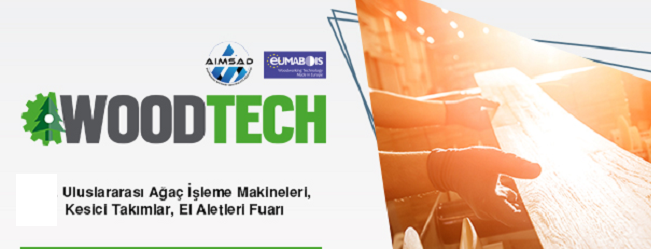 Woodtech Ağaç İşleme Makineleri Kesici Takımlar Fuarı